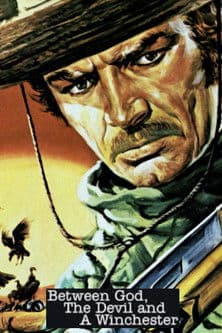 Between God, The Devil and a Winchester streaming