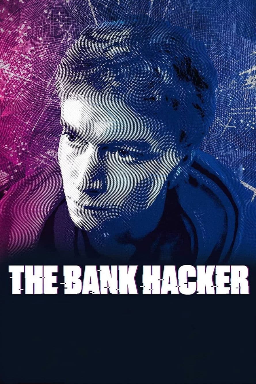 The Bank Hacker streaming