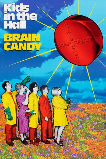 Kids in the Hall - Brain Candy streaming
