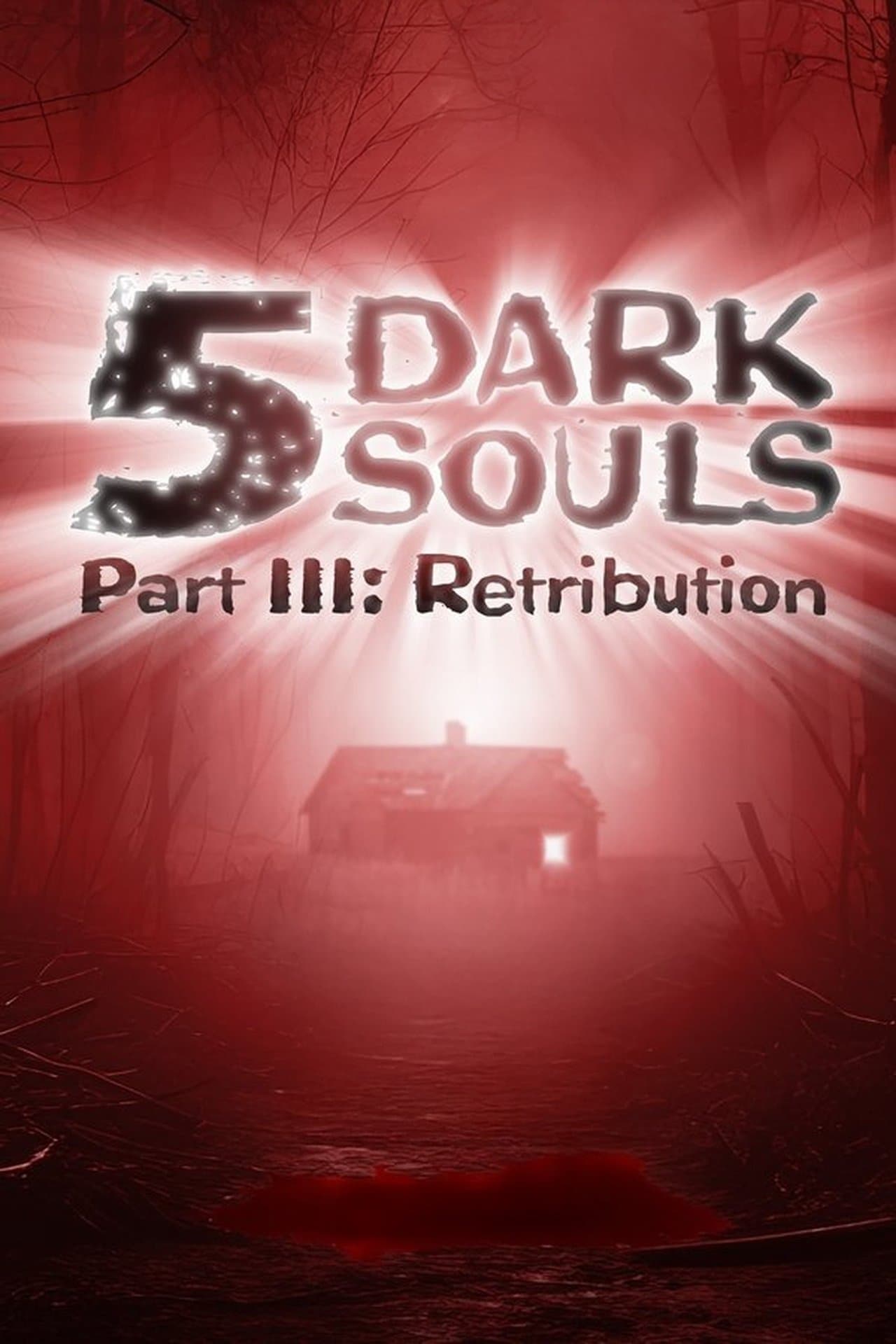 5 Dark Souls, Part III: Retribution streaming