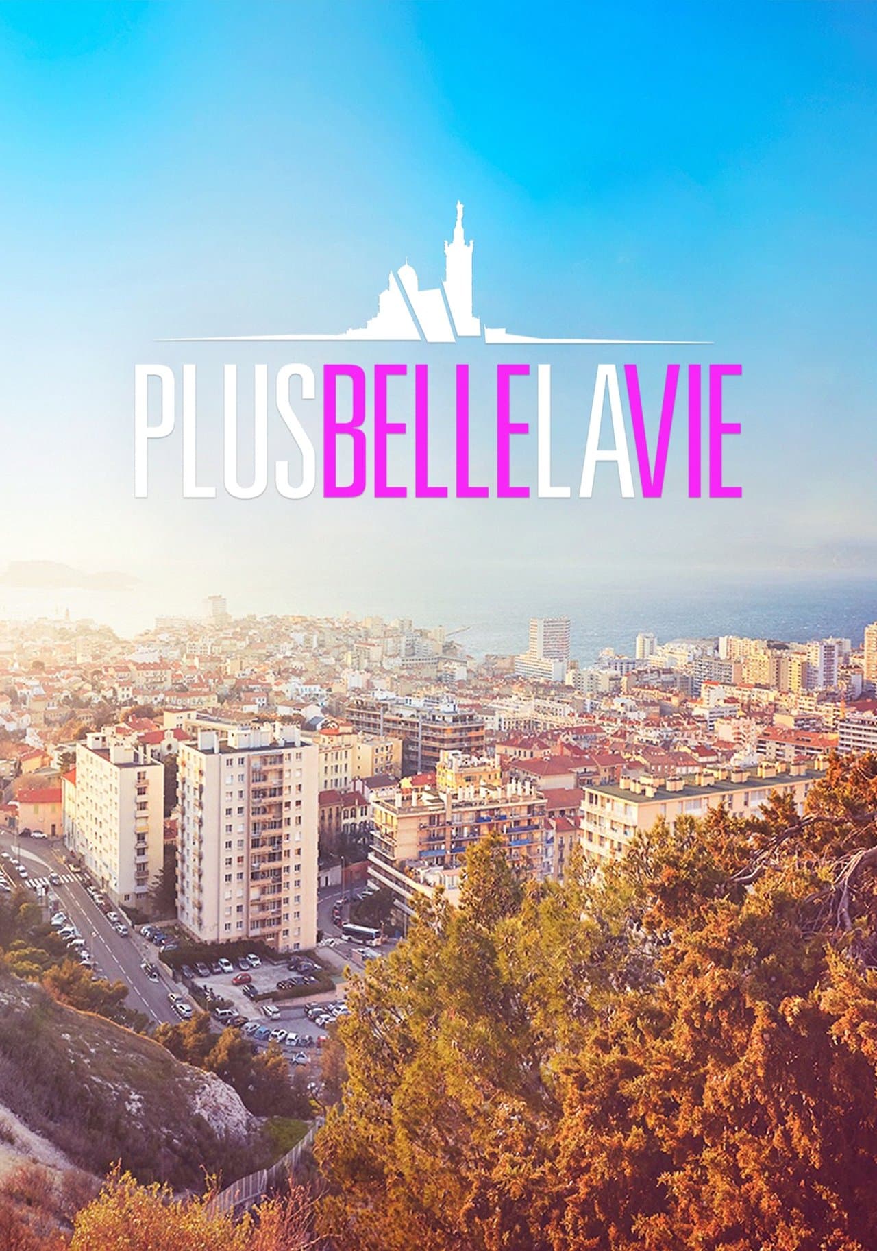 Plus belle la vie streaming