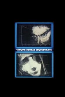 Cinque Storie Inquietanti: Scacco Matto streaming