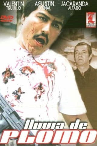 Lluvia de plomo streaming
