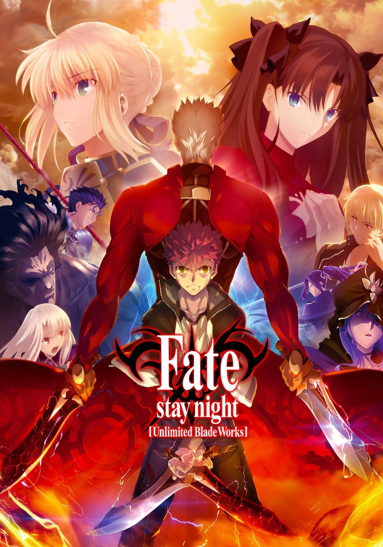 Fate/stay night [Unlimited Blade Works] streaming