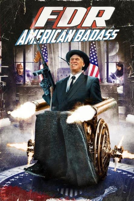 FDR: American Badass! streaming