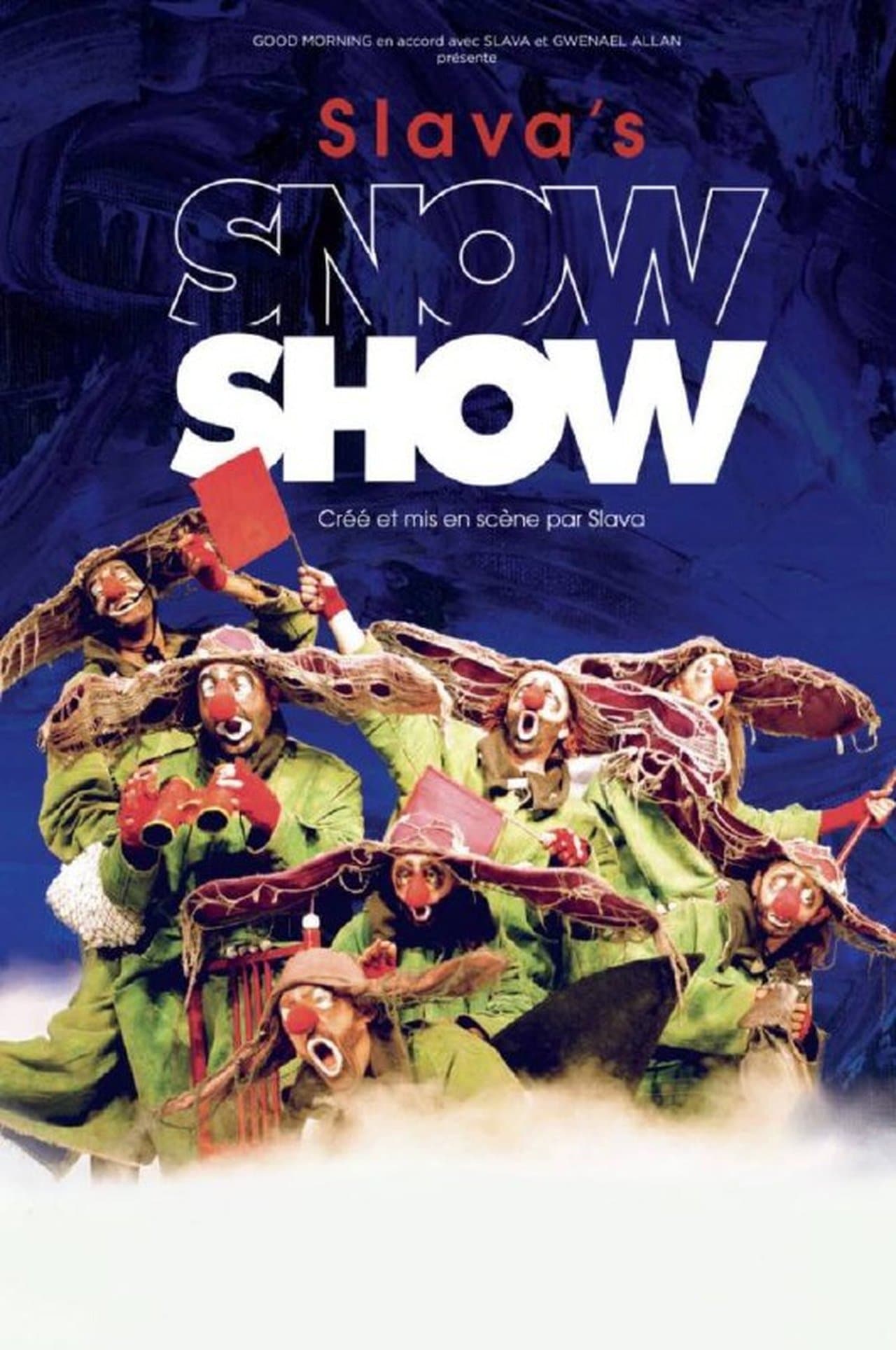 Slava's Snowshow streaming