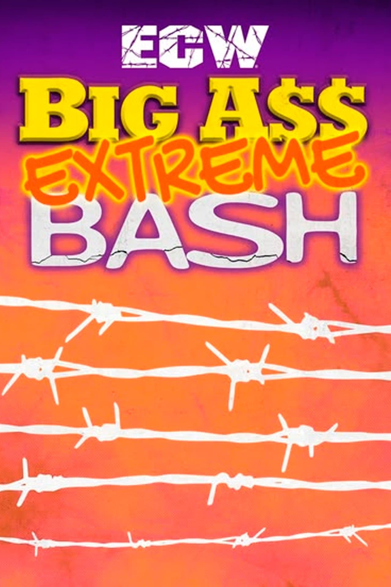 ECW Big Ass Extreme Bash streaming