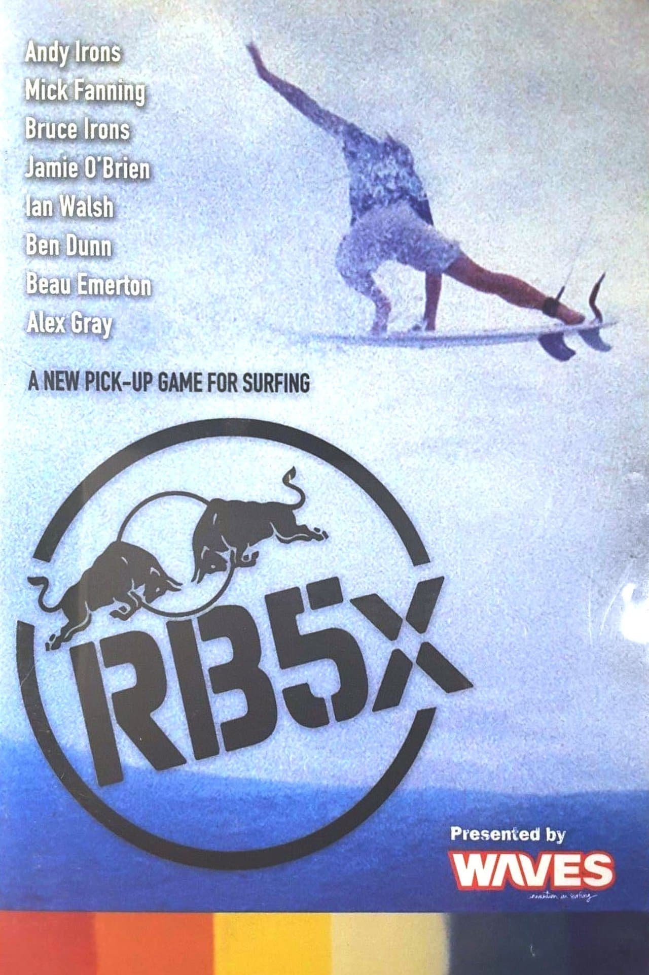RB5x - A New Pick up Game for Surfing streaming