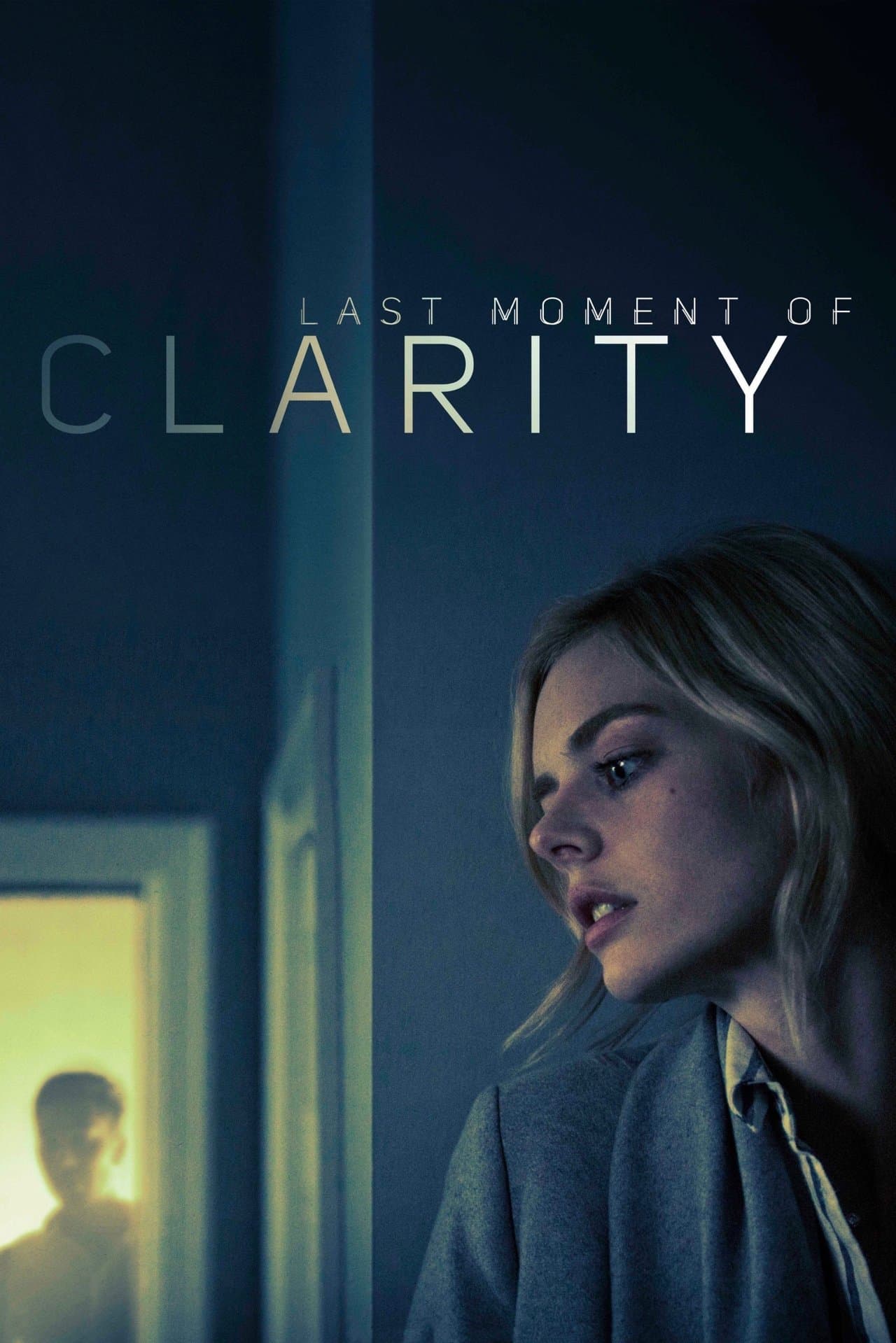 Last Moment of Clarity streaming