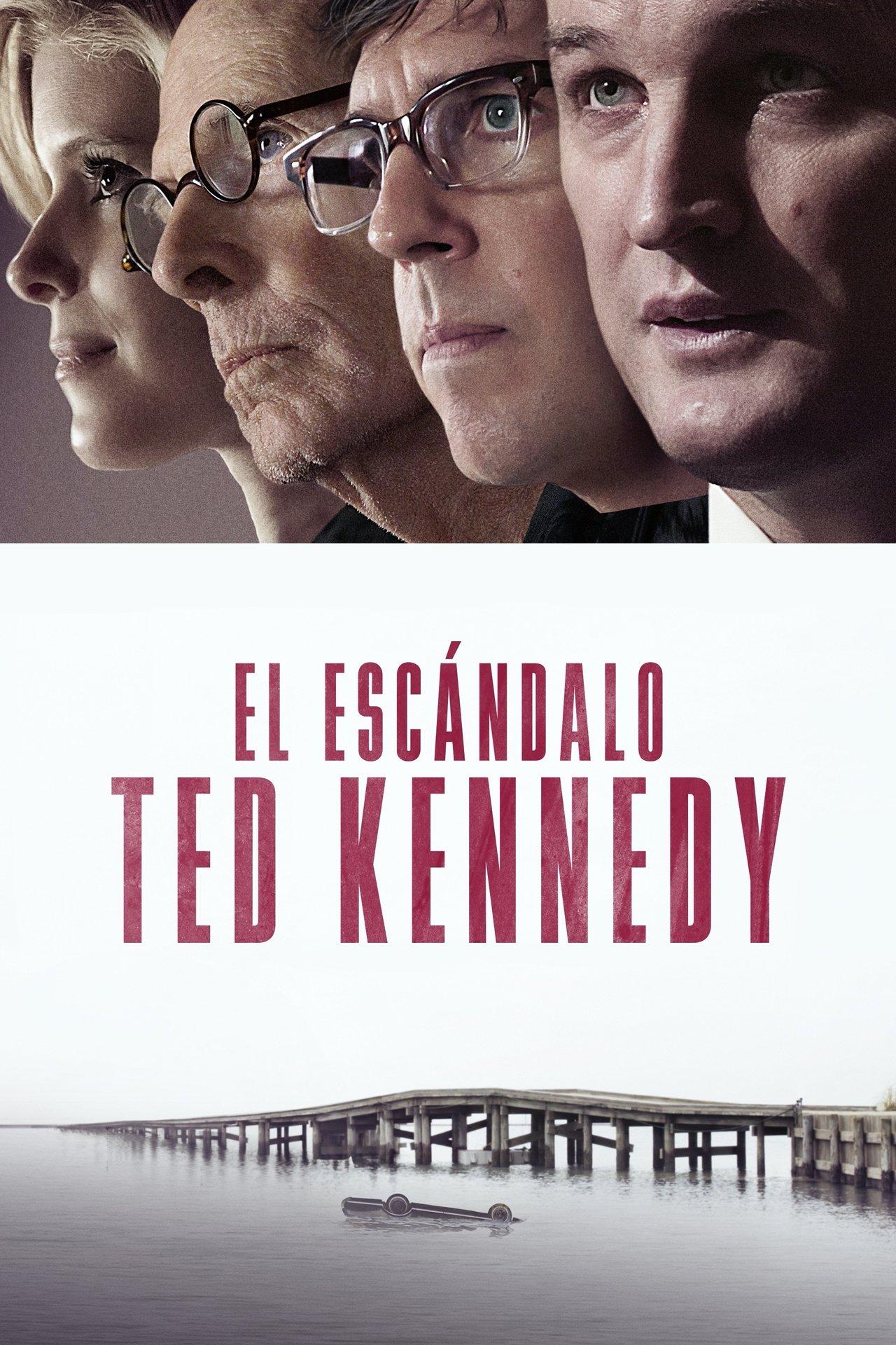 El escándalo Ted Kennedy streaming