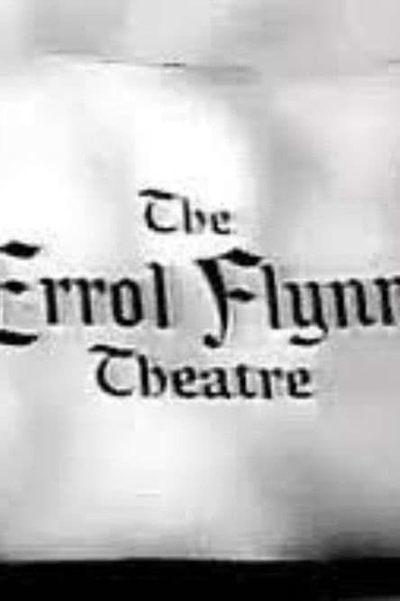 The Errol Flynn Theatre streaming