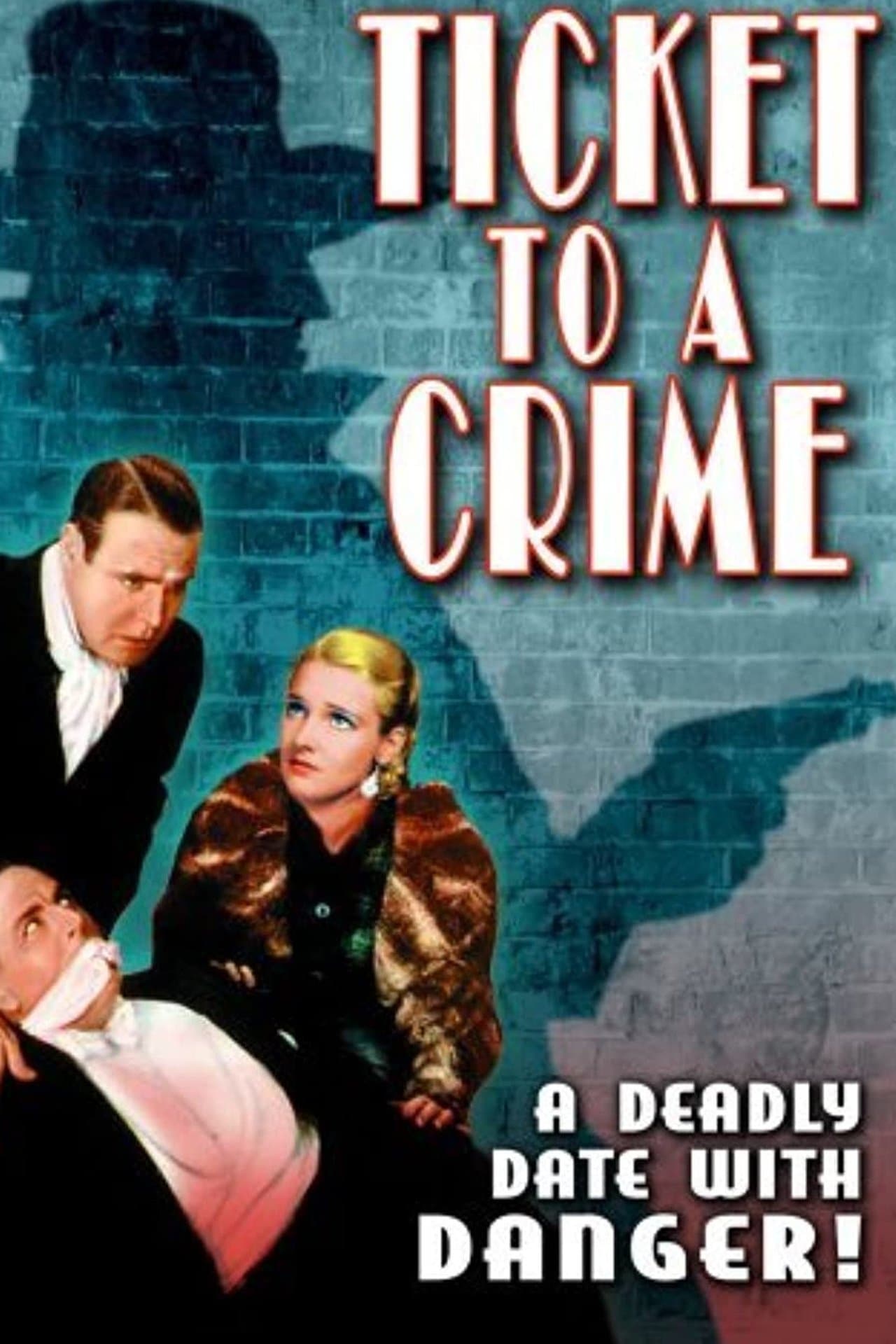 Ticket to a Crime streaming