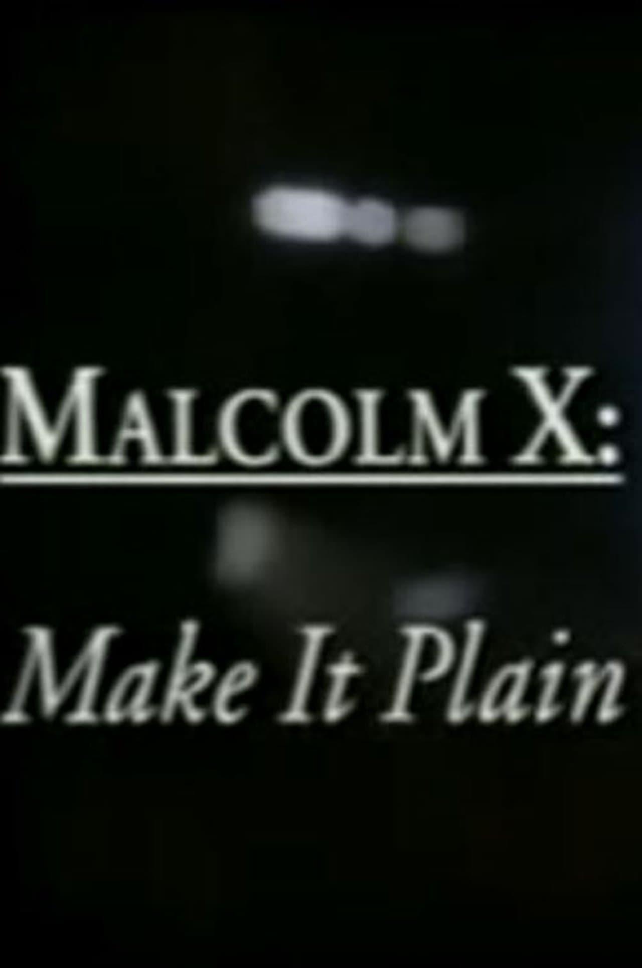 Malcolm X: Make It Plain streaming