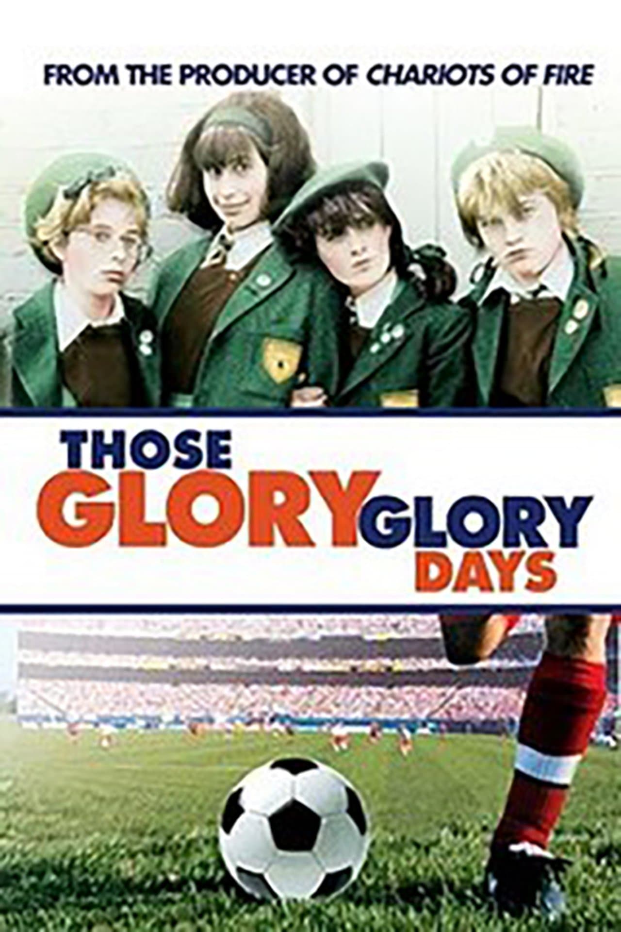 Those Glory Glory Days streaming