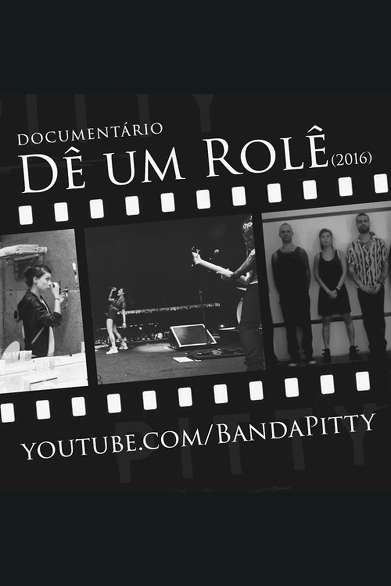 Pitty: Dê um Rolê streaming