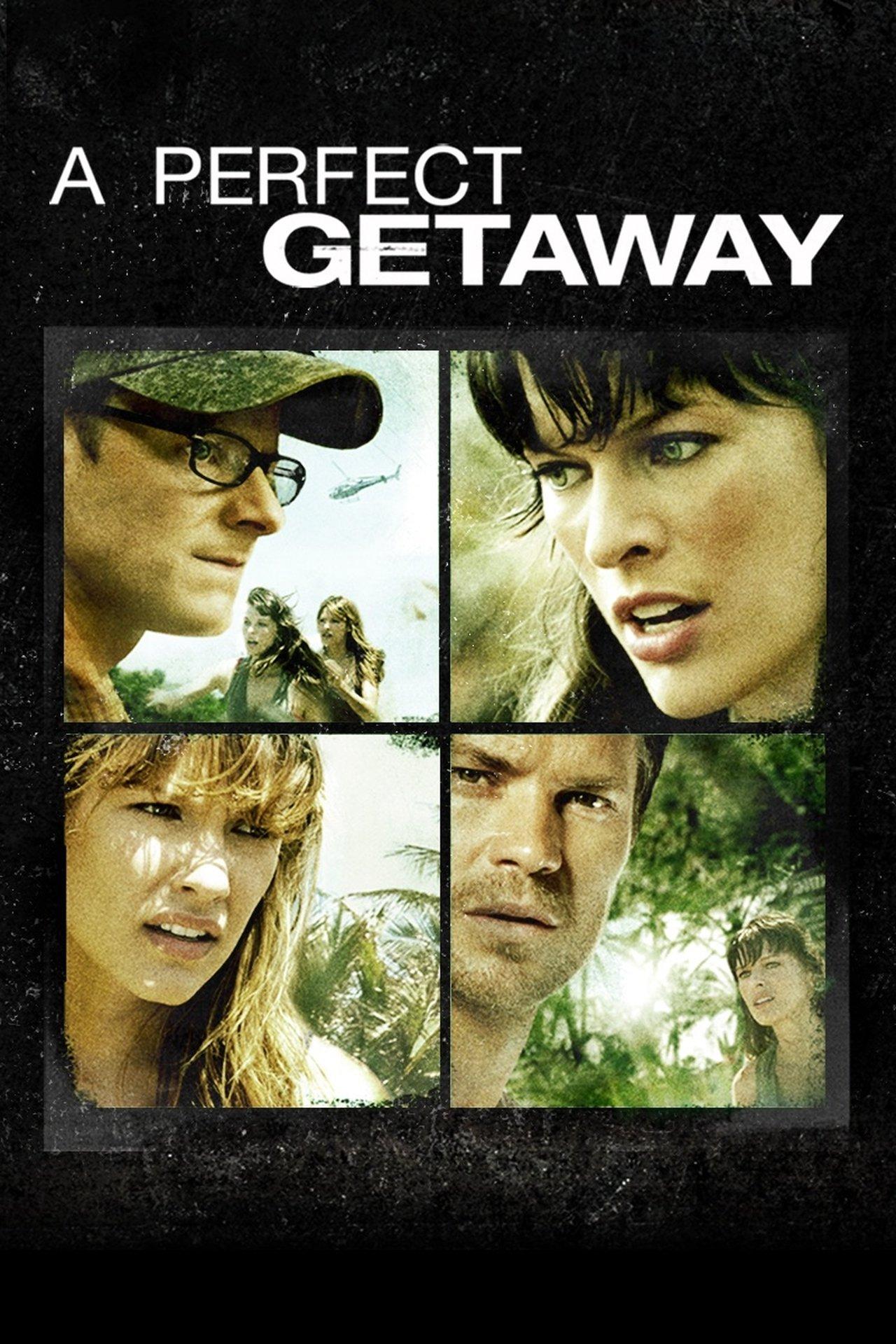 A Perfect Getaway streaming
