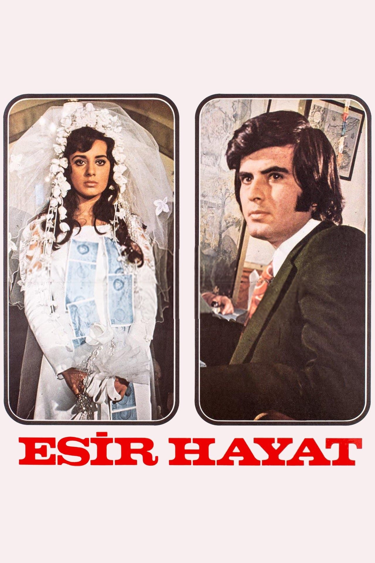 Esir Hayat streaming