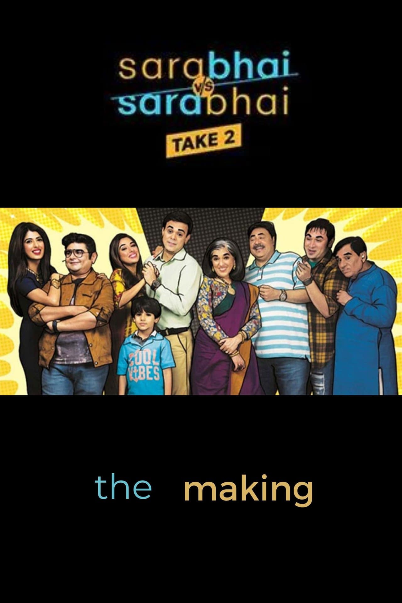 Sarabhai vs Sarabhai Take 2: The Making streaming
