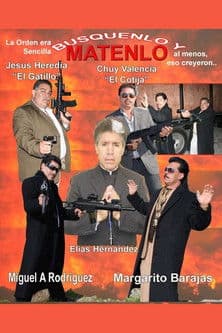 Búsquenlo y mátenlo streaming