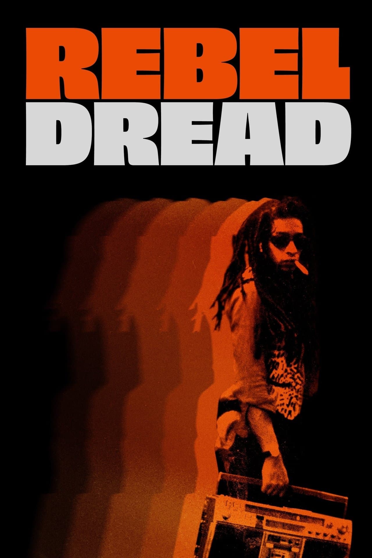 Rebel Dread streaming