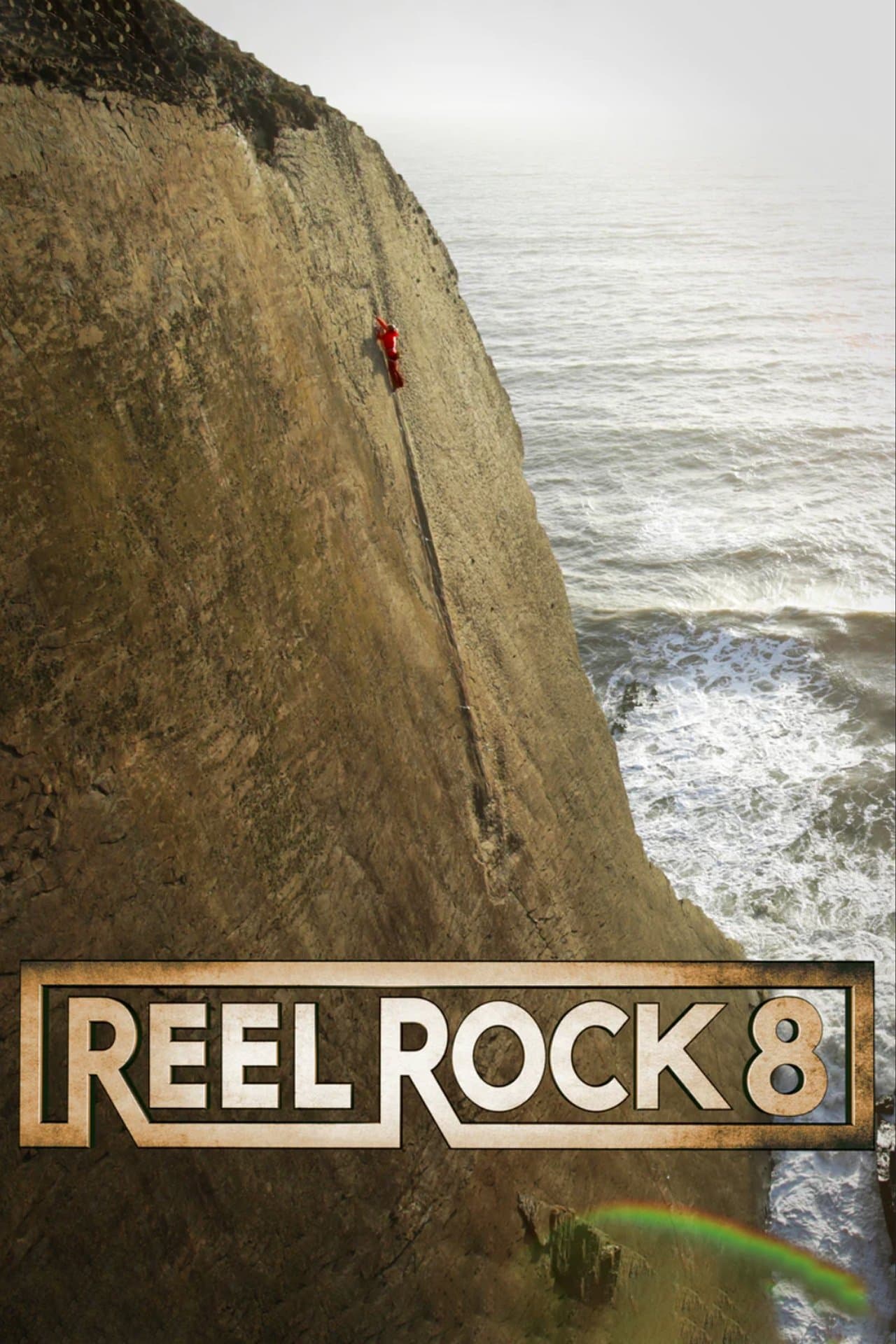 Reel Rock 8 streaming