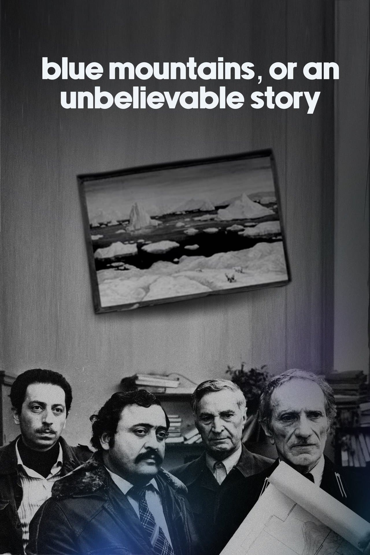 Blue Mountains, or Unbelievable Story streaming