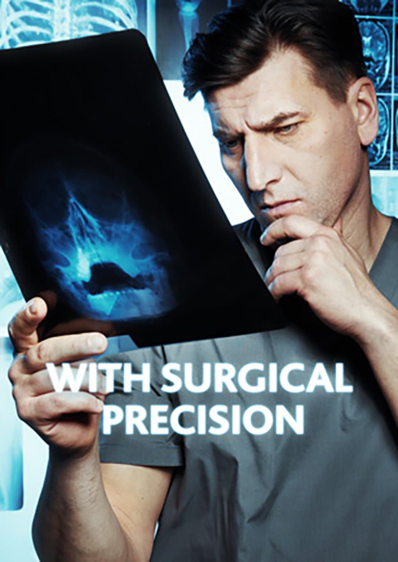 With Surgical Precision streaming