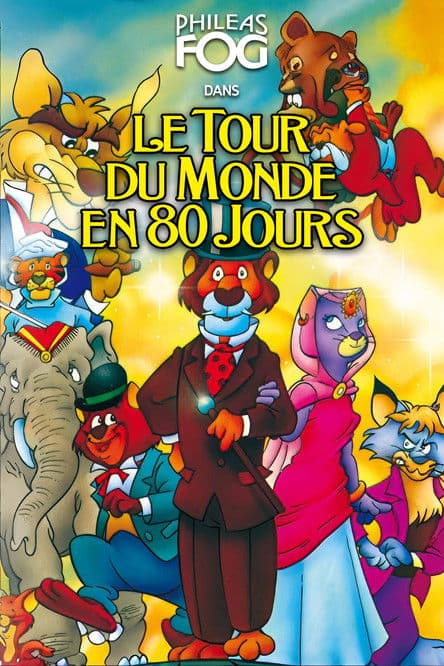 Philéas Fog dans Le Tour du Monde en 80 Jours streaming