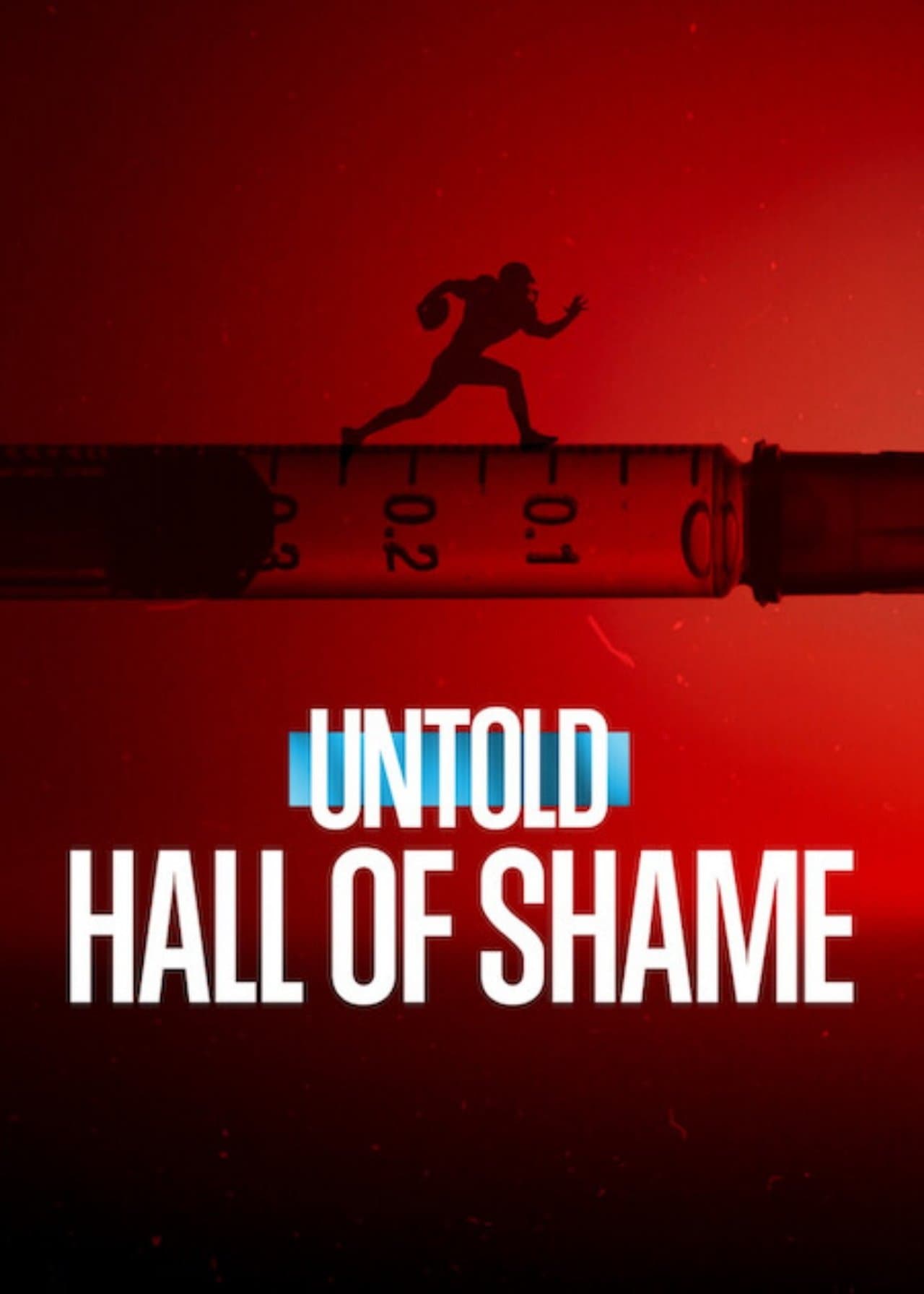 Untold: Hall of Shame streaming