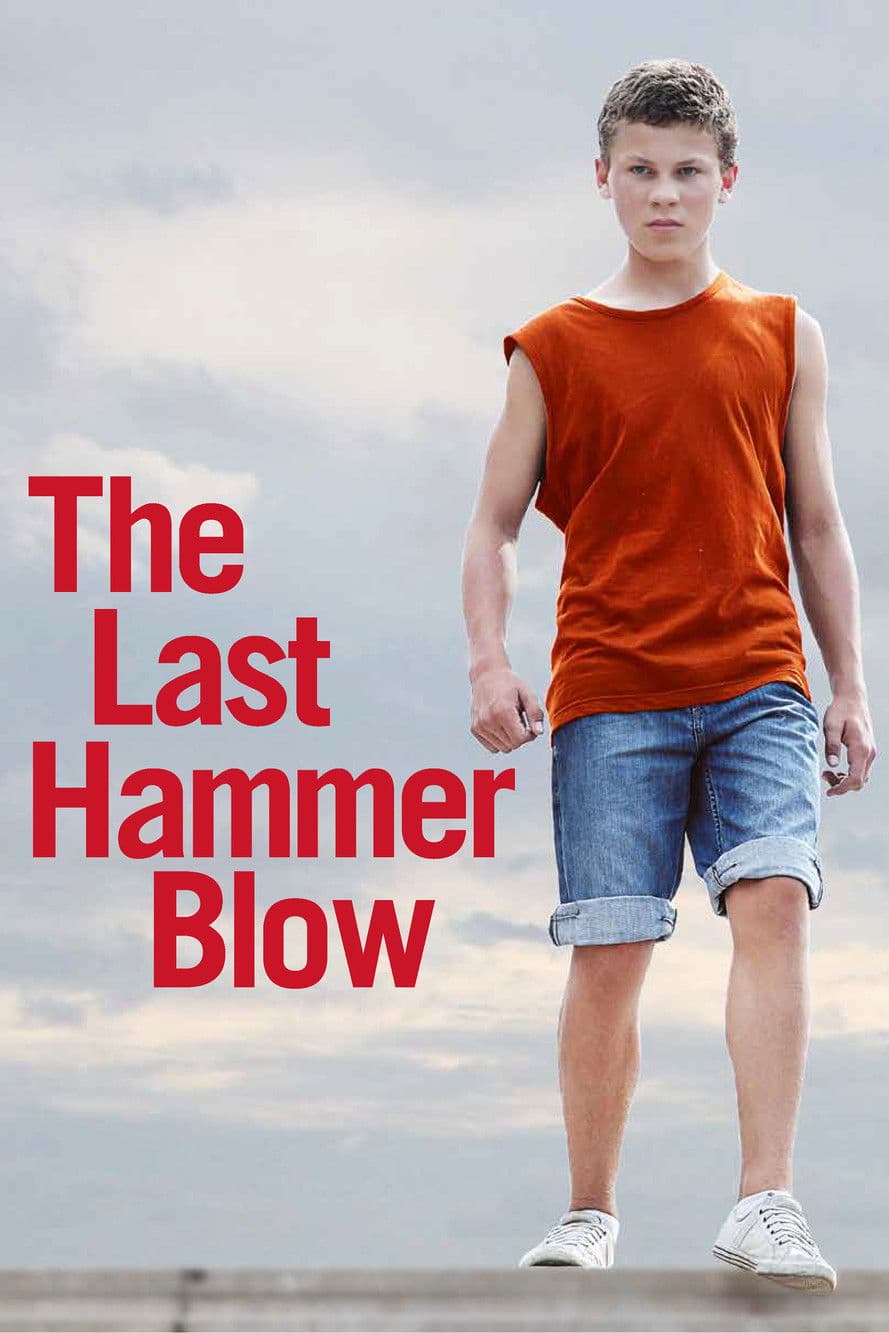 The Last Hammer Blow streaming