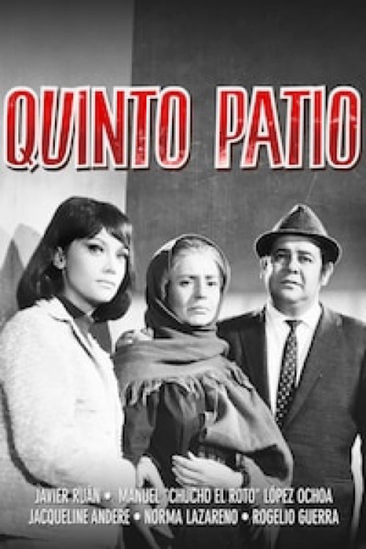 Quinto patio streaming