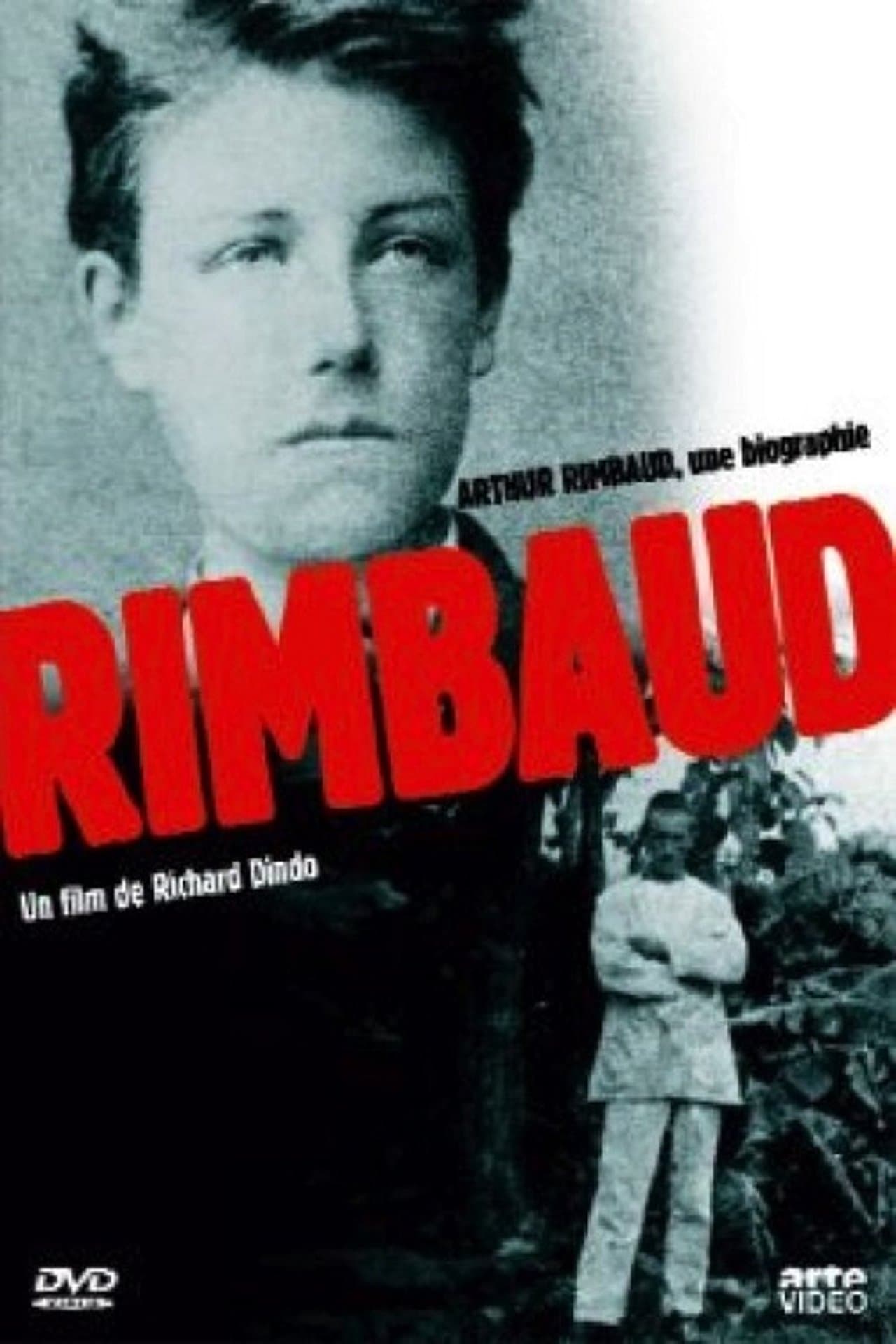 Arthur Rimbaud: A Biography streaming