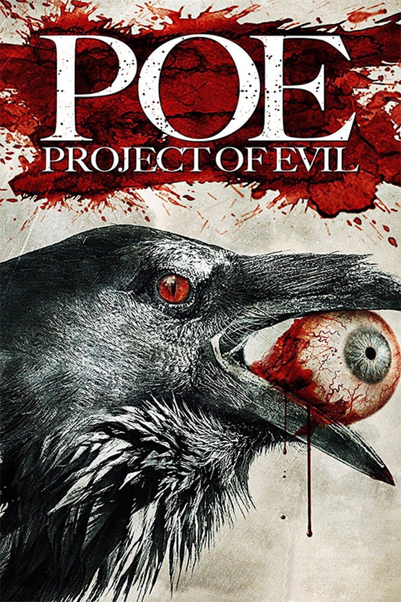 P.O.E. : Project of Evil streaming