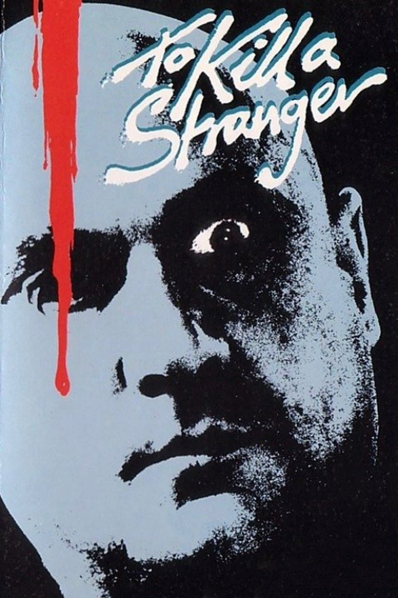 To Kill a Stranger streaming