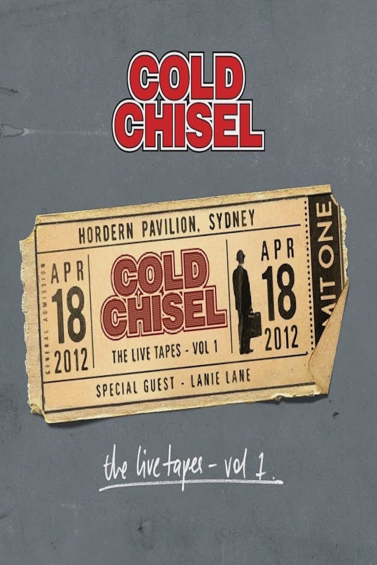 Cold Chisel: The Live Tapes - Volume 1 streaming