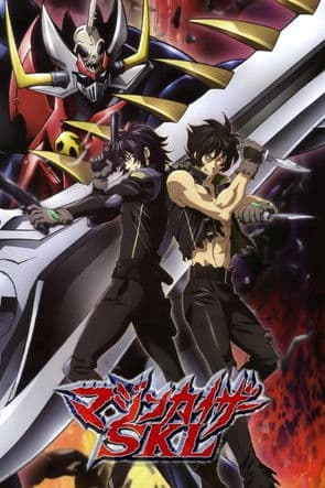 Mazinkaiser SKL streaming