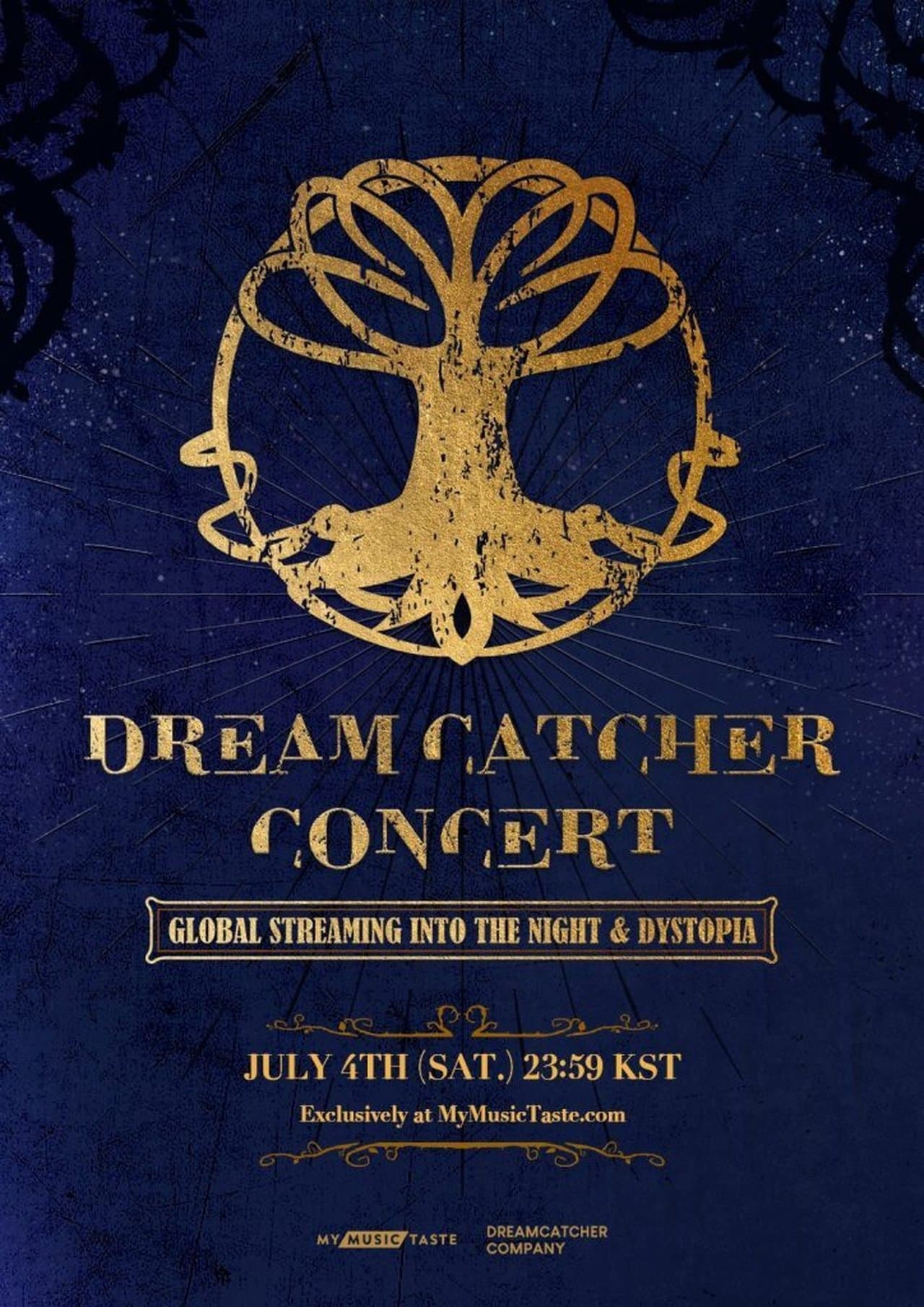 DREAMCATCHER CONCERT: GLOBAL STREAMING INTO THE NIGHT & DYSTOPIA streaming