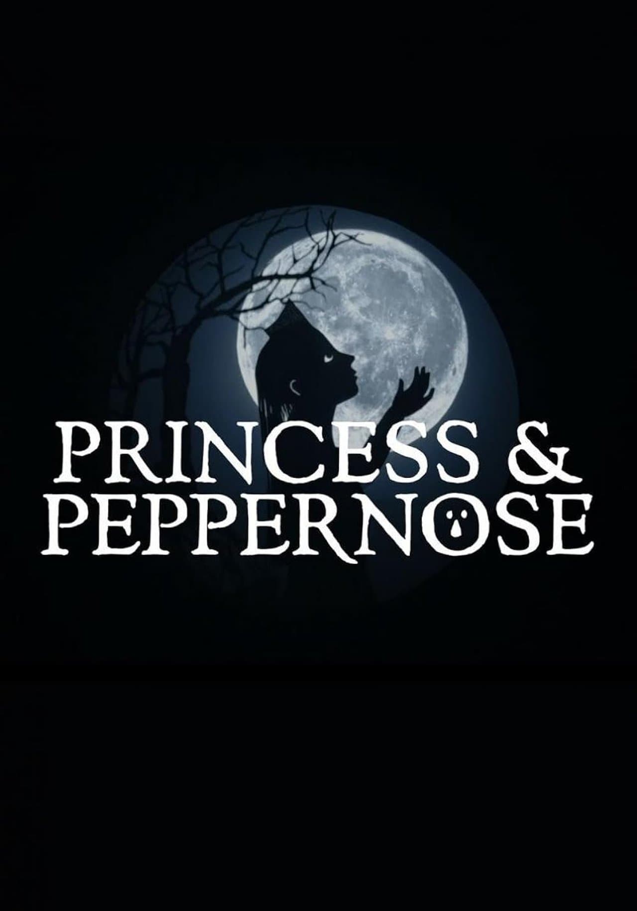 Princess & Peppernose streaming
