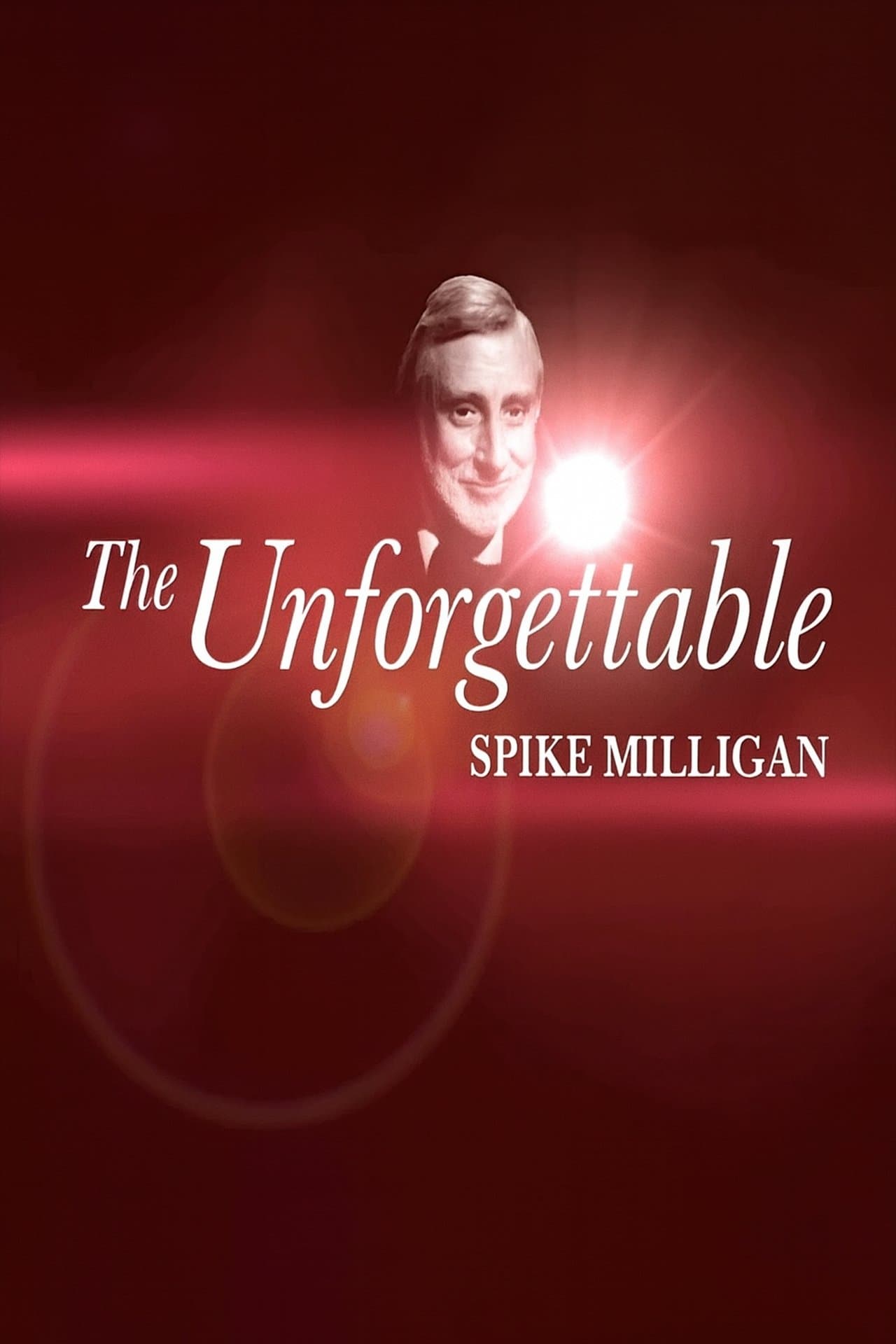 The Unforgettable Spike Milligan streaming