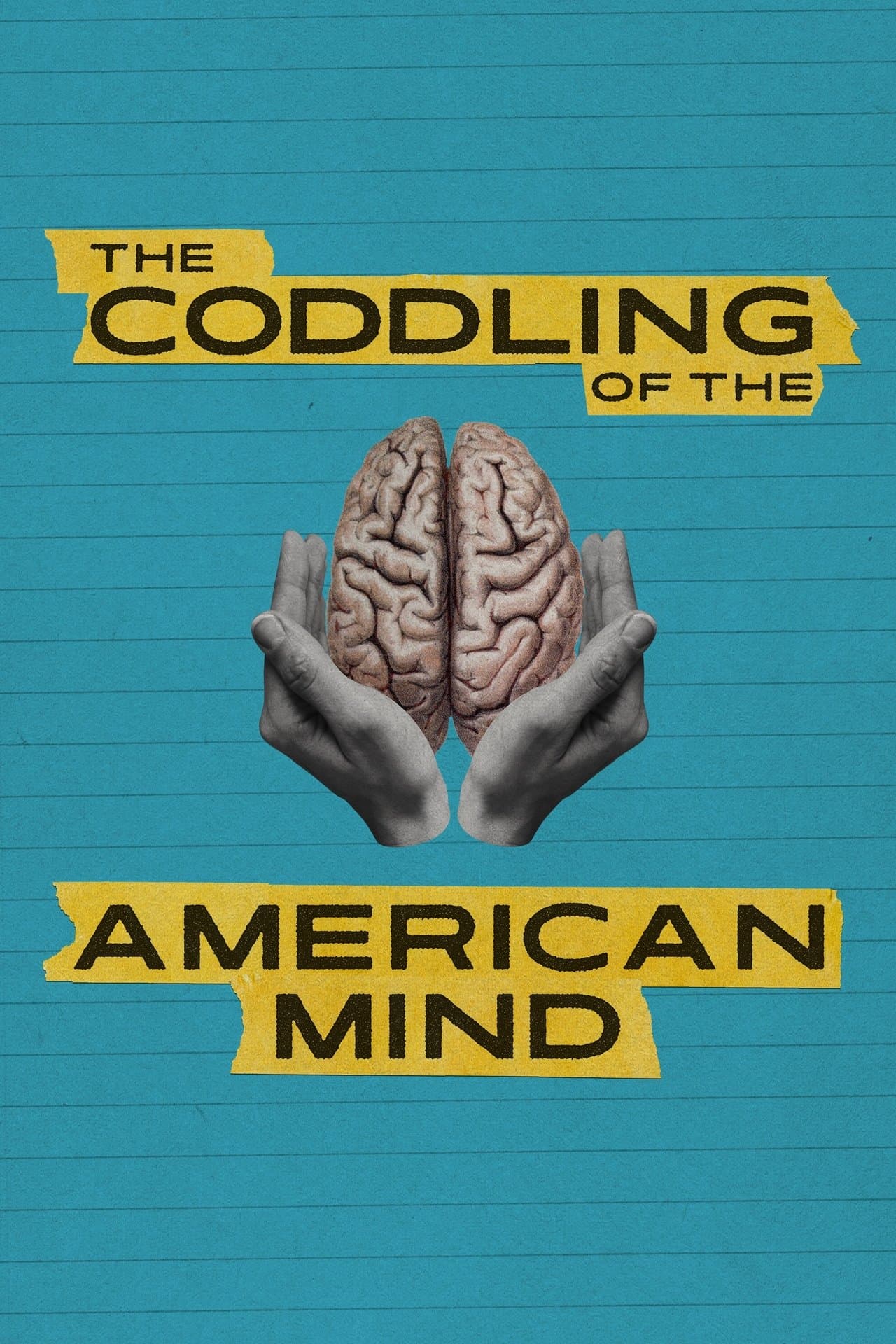 The Coddling of the American Mind streaming