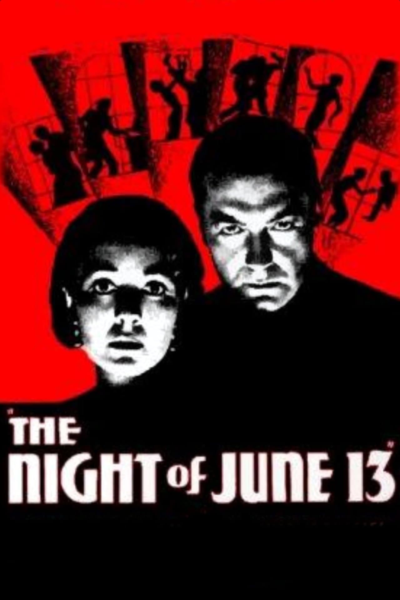 The Night of June 13 streaming
