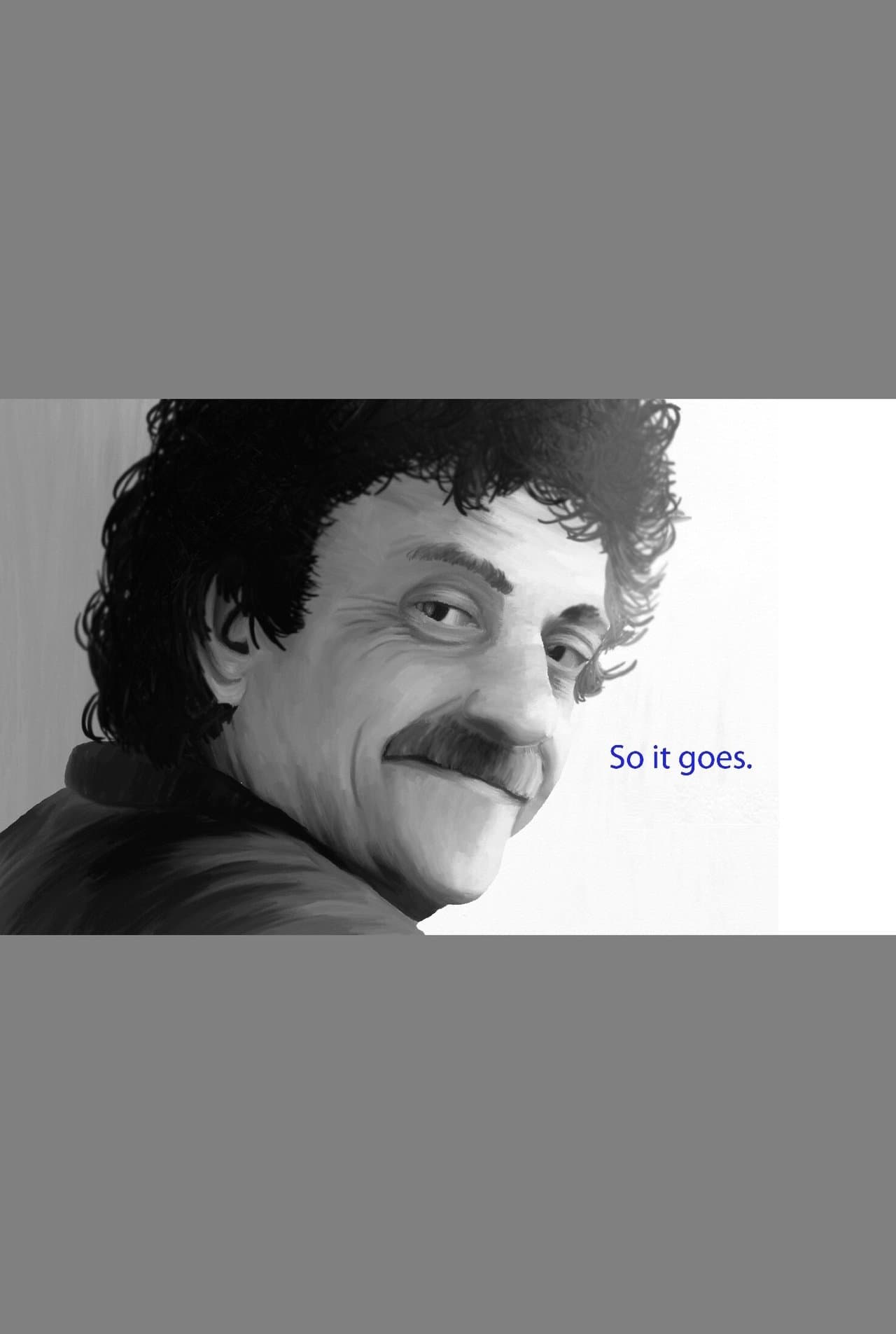 Kurt Vonnegut: So It Goes streaming