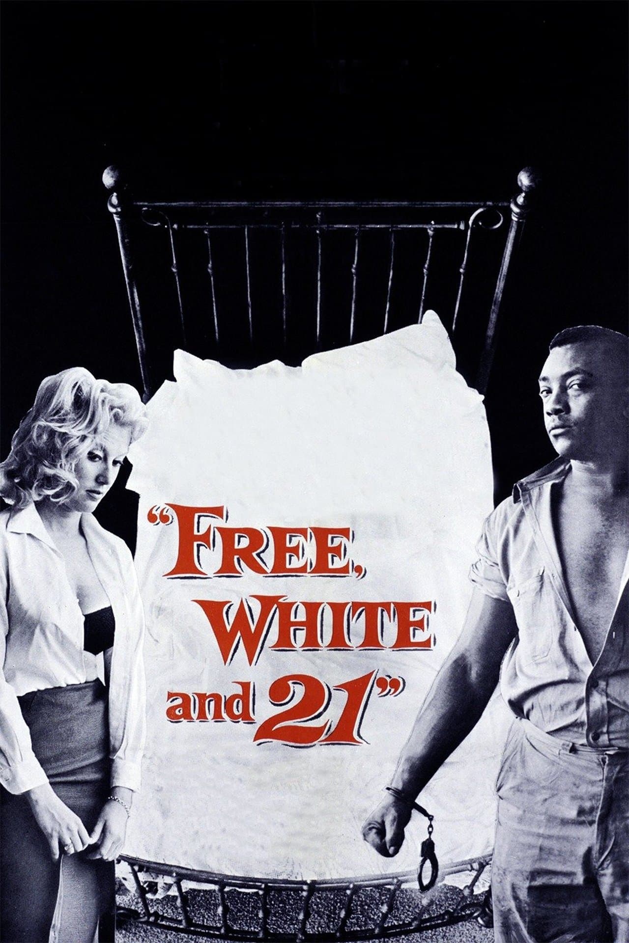 Free, White and 21 streaming