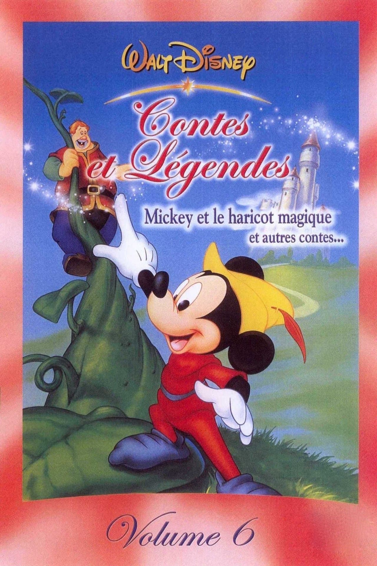 Contes et légendes, Volume 6 : Mickey et le Haricot Magique et autres contes... streaming