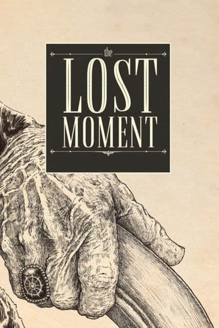 The Lost Moment streaming