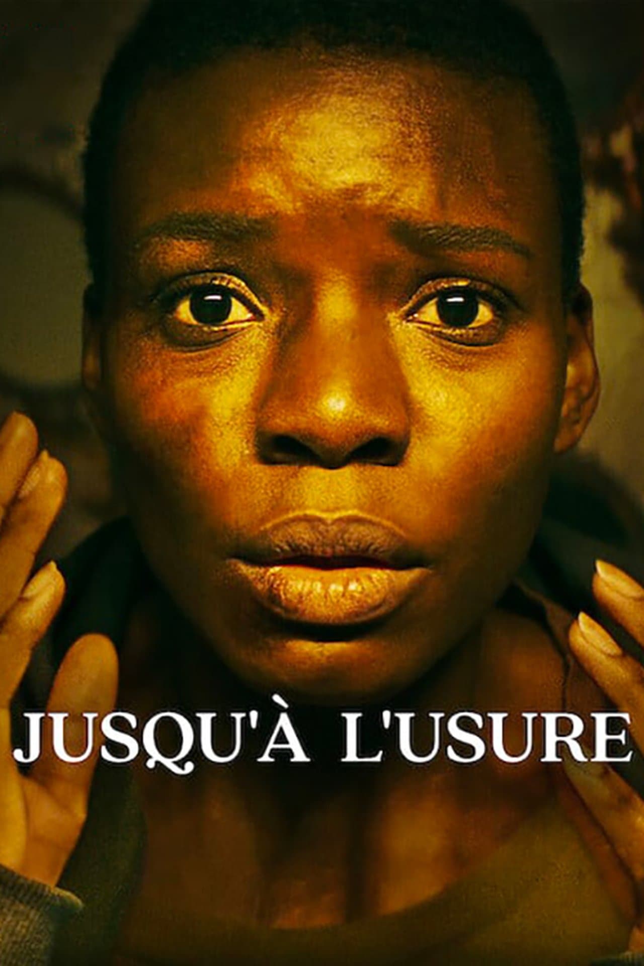 Jusqu’à l’usure streaming