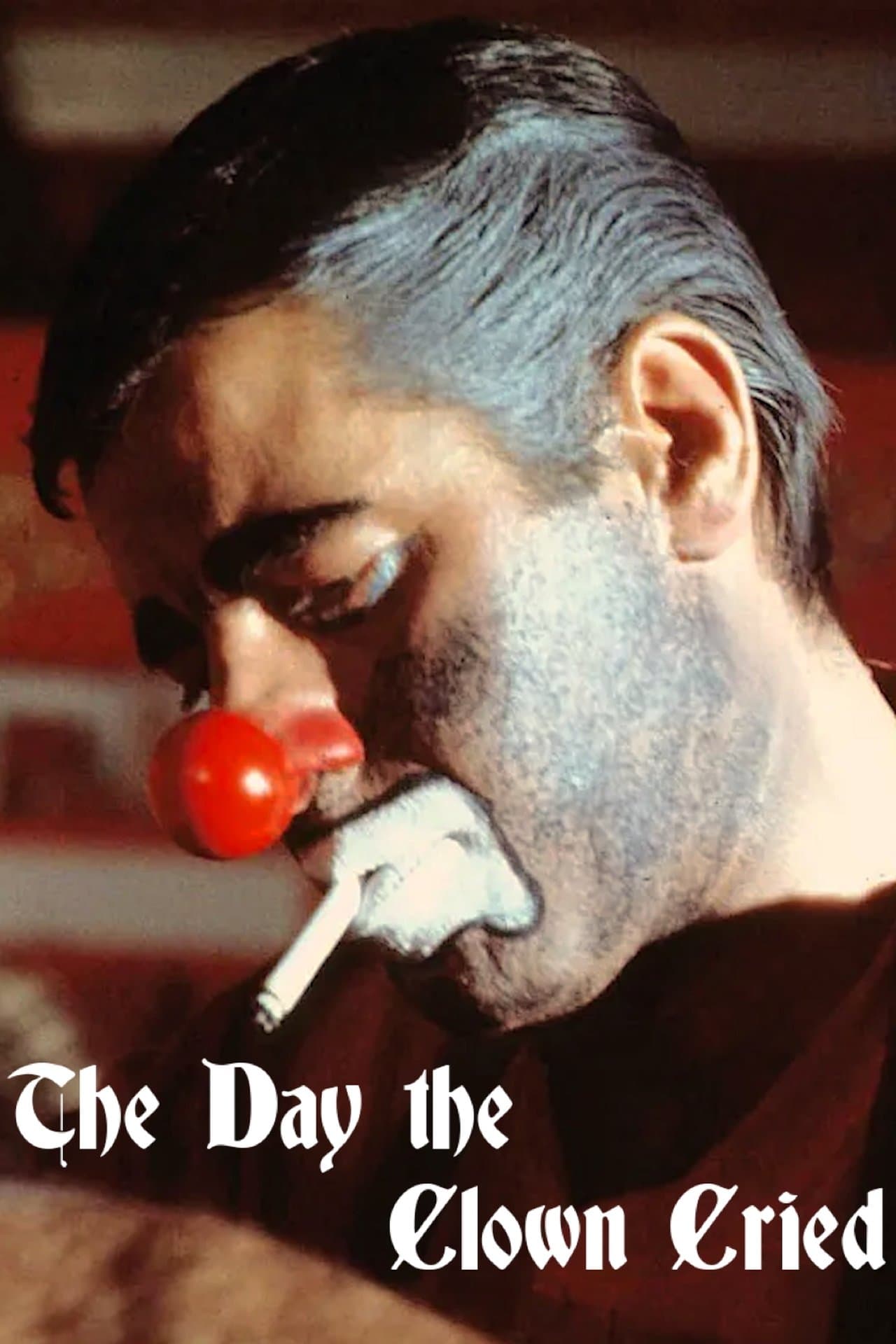 The Day the Clown Cried streaming