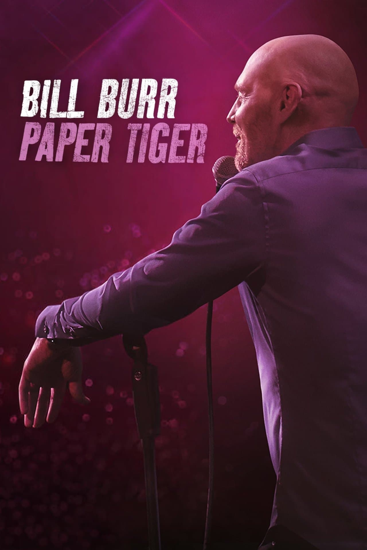 Bill Burr: Paper Tiger streaming