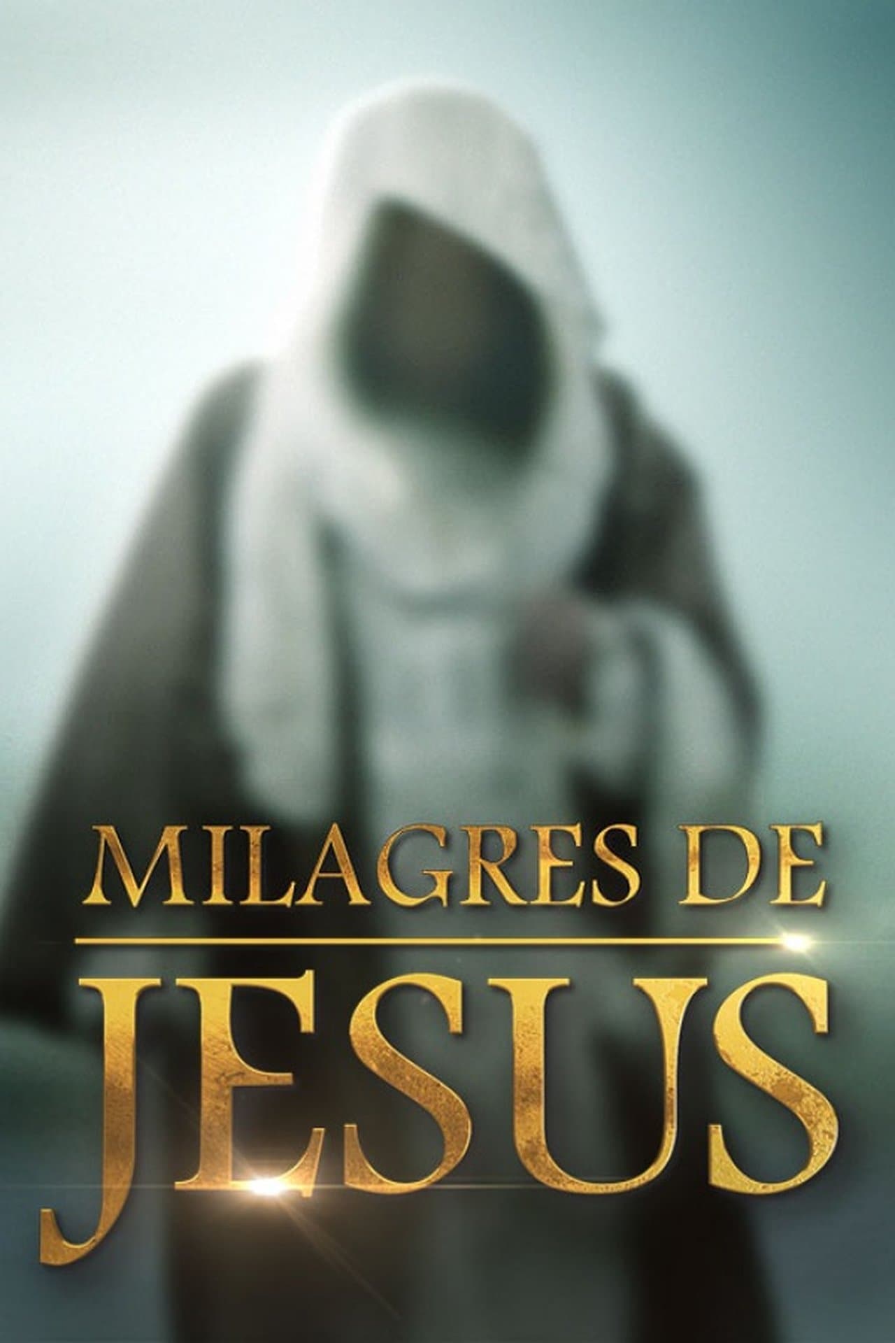 The Miracles of Jesus streaming