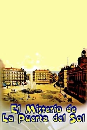 El misterio de la Puerta del Sol streaming